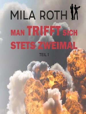 cover image of Man trifft sich stets zweimal (Teil 1)